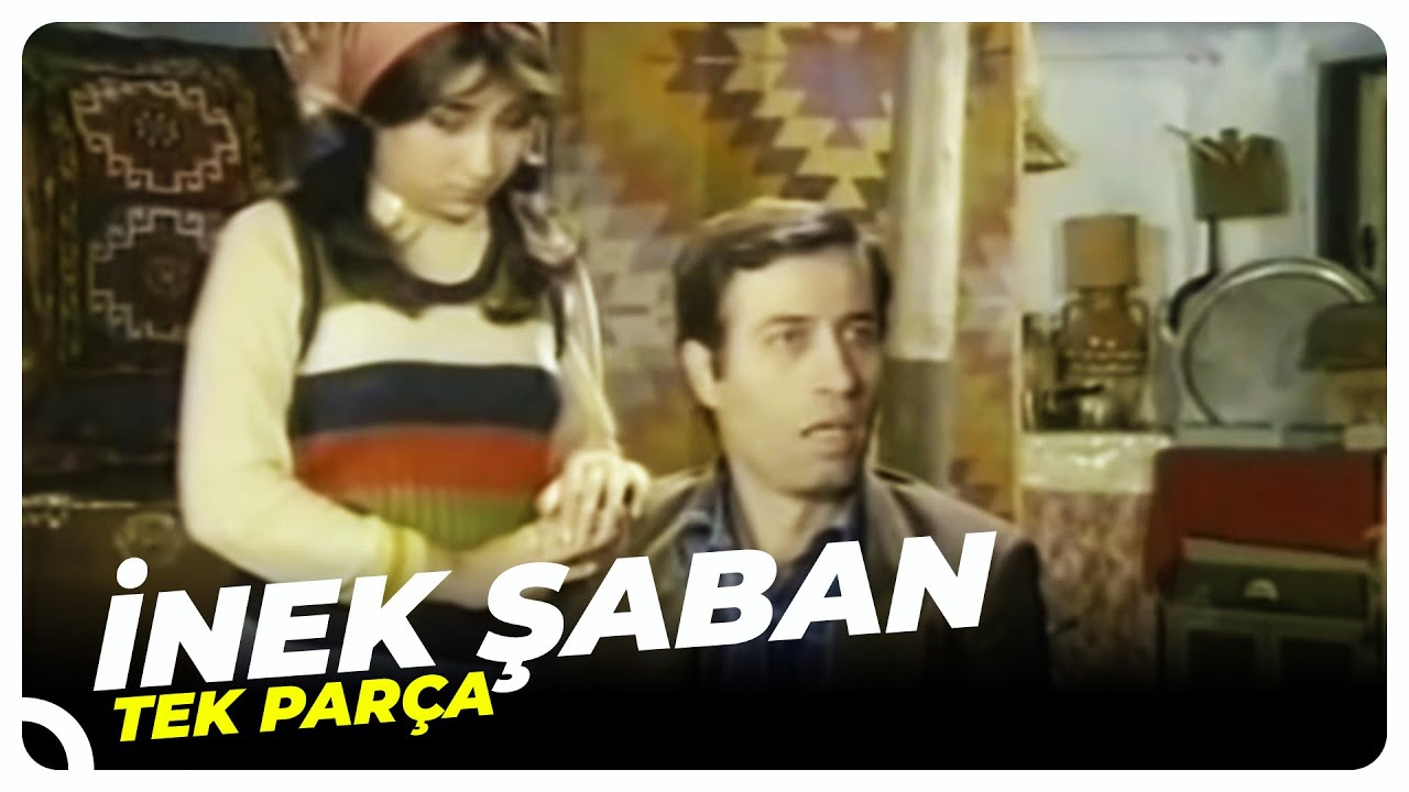 inek şaban filmleri full izle