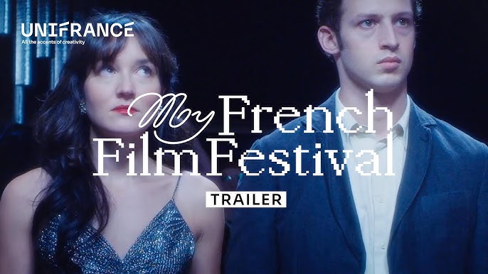 my french film festival 2020 youtube