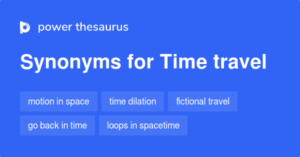 time travel synonym