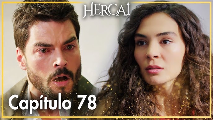 hercai capitulo 77