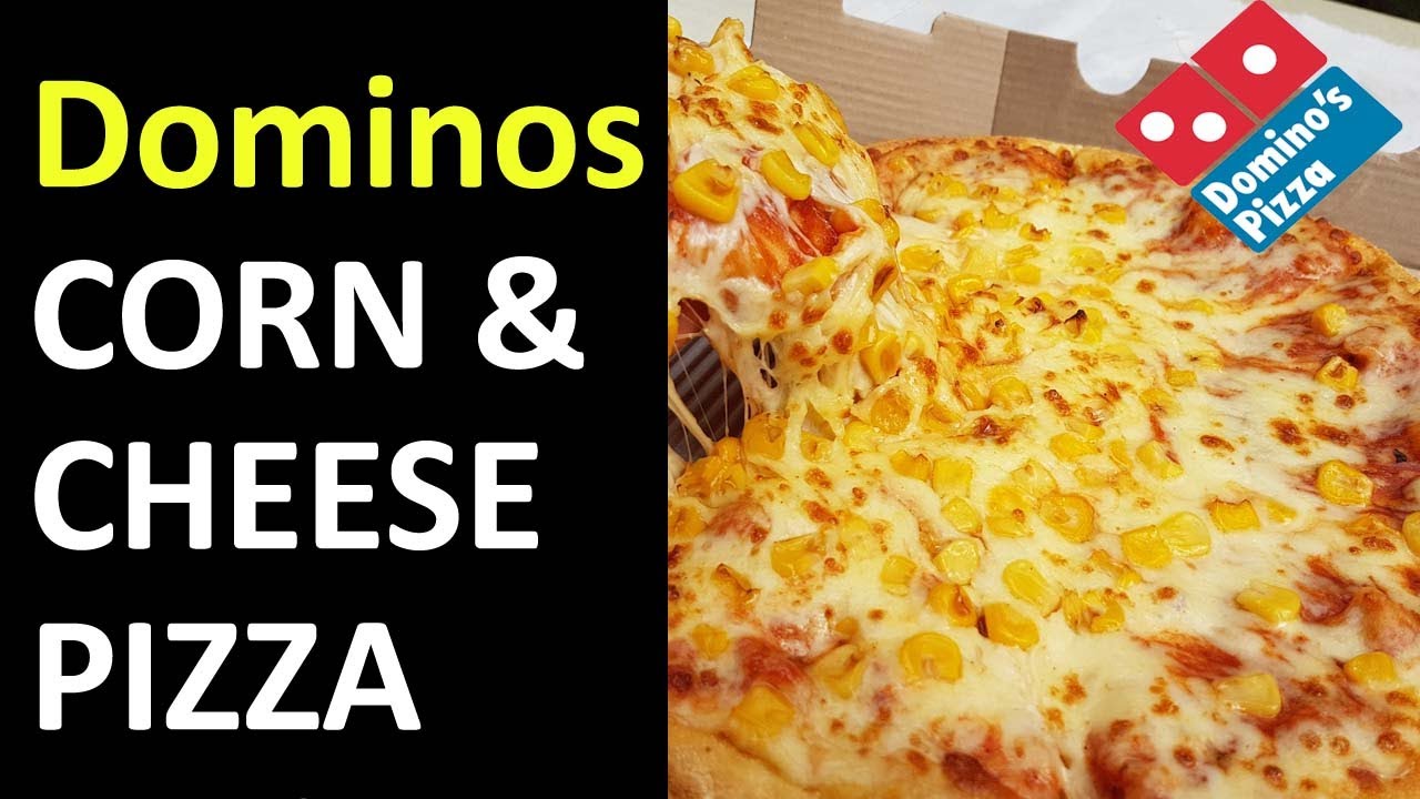 cheese corn pizza dominos