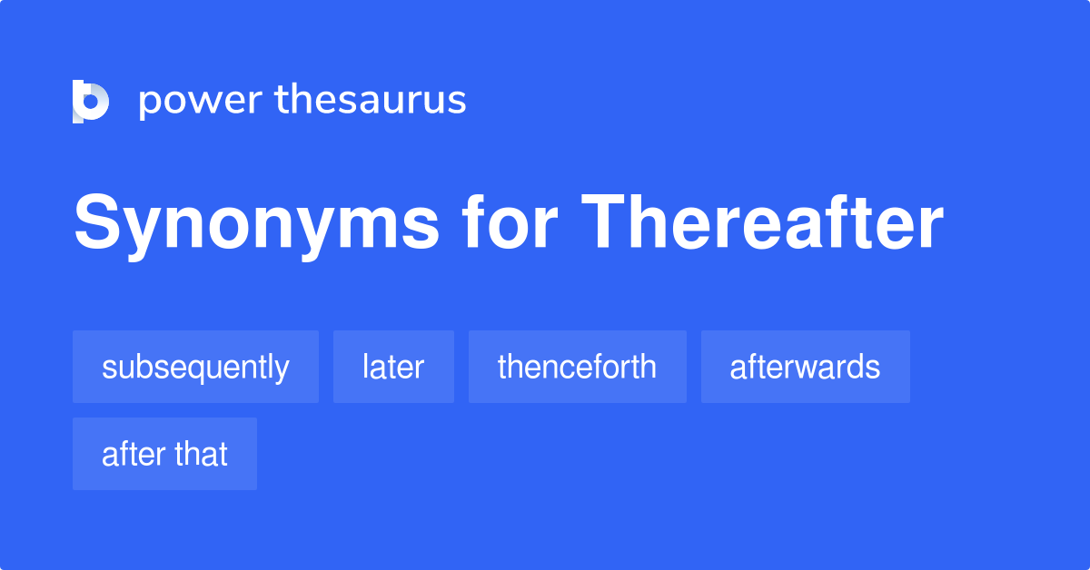 thereafter thesaurus