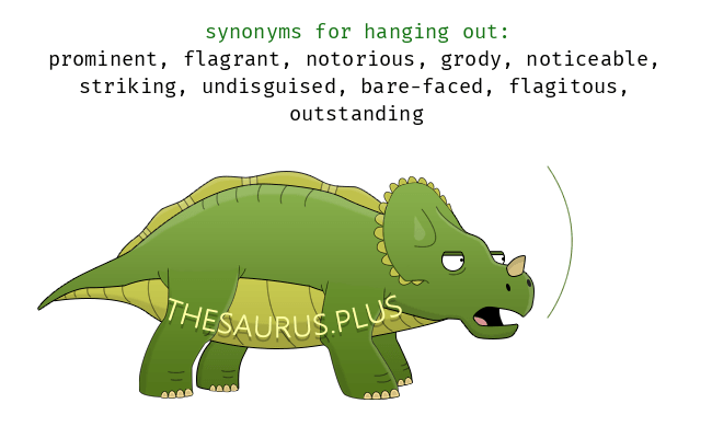 another word for hanging out