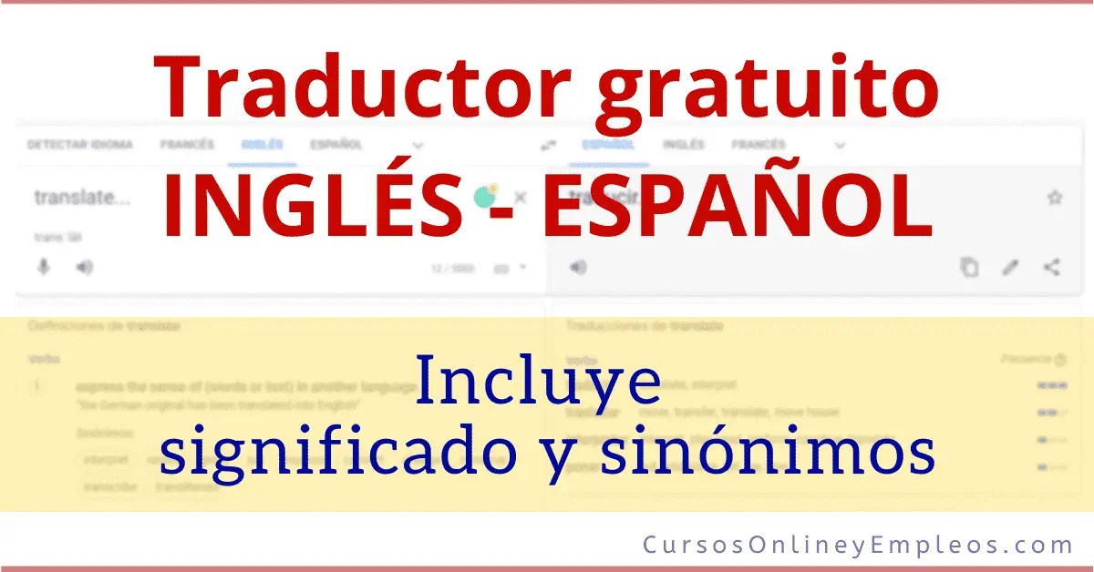 traductor inglés a español rápido