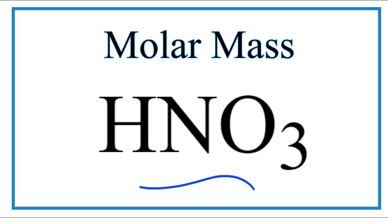 molecular mass of hno3