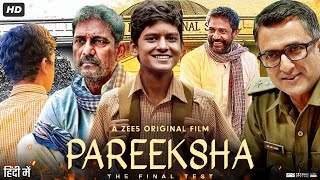 pariksha full movie download