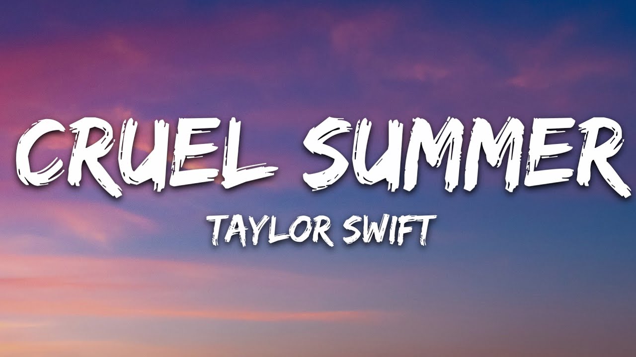 taylor swift cruel summer lyrics