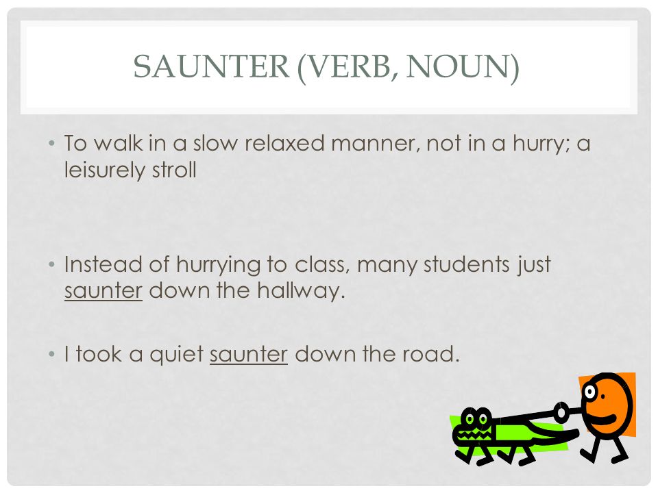 use saunter in a sentence