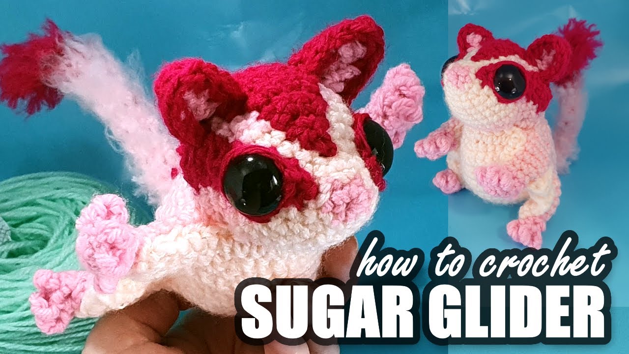 crochet sugar glider