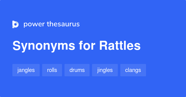 rattle thesaurus