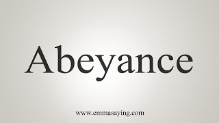 abeyance pronunciation