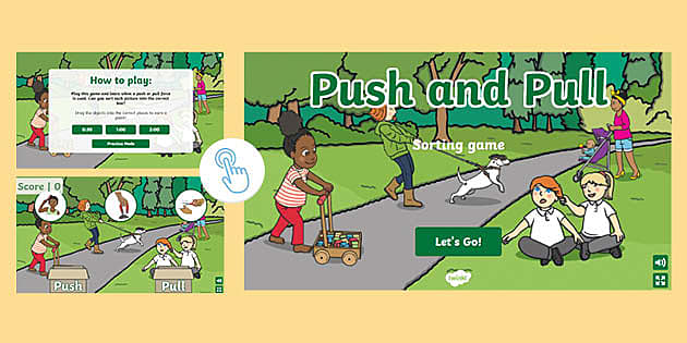 push and pull interactive games