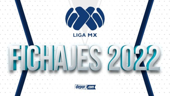 altas y bajas liga mx clausura 2022