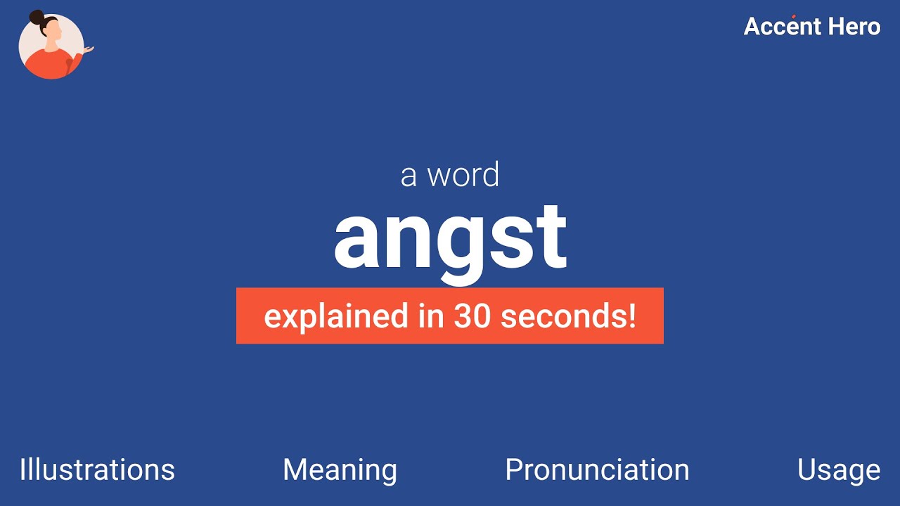 angst pronunciation