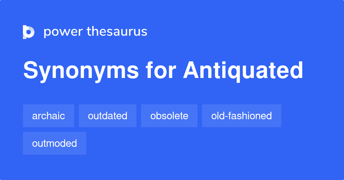 antiquated synonym