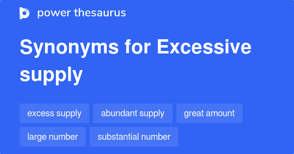 antonym of excessive