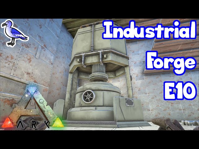 ark survival evolved industrial forge