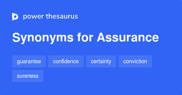 assurance antonym