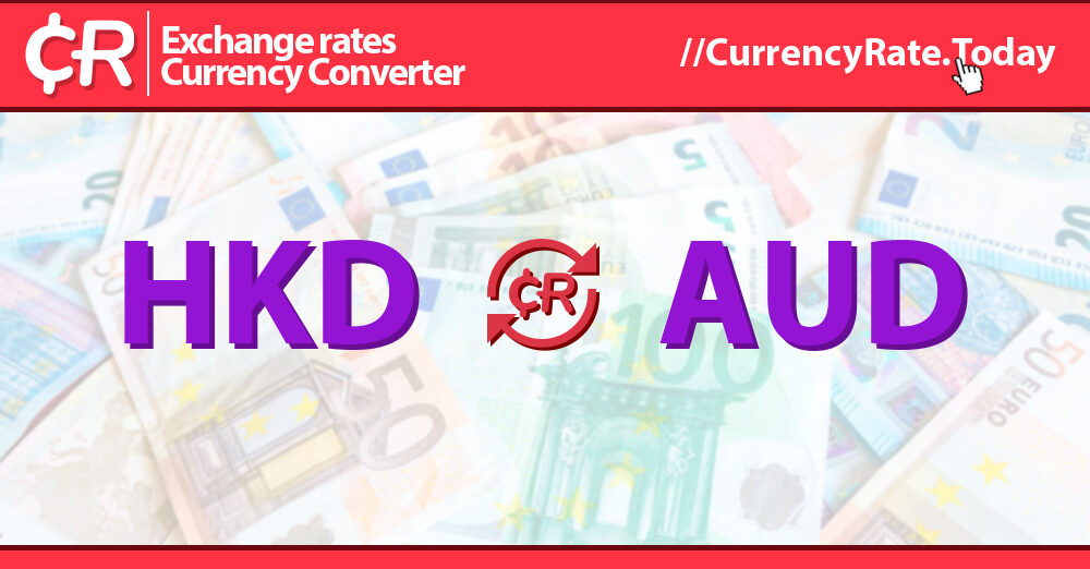 aud to hkd exchange rate