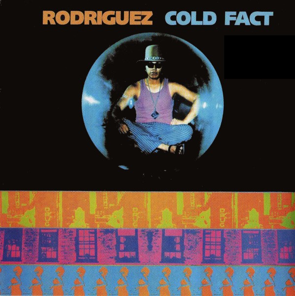 rodriguez cold fact cd