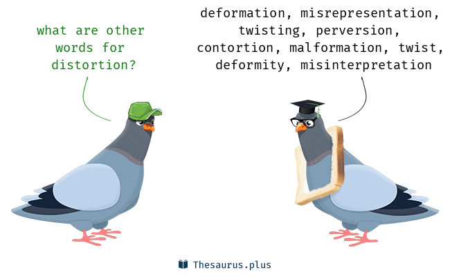 synonym for distortion