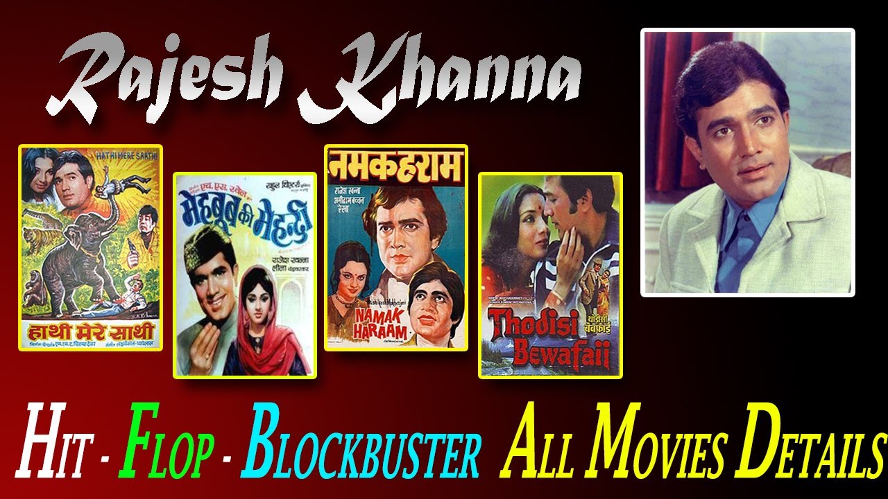 rajesh khanna hit and flop movie list