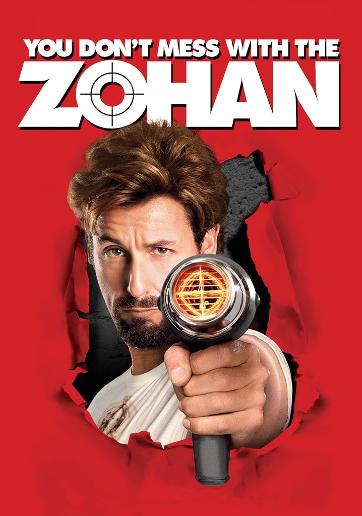 you dont mess with the zohan watch free