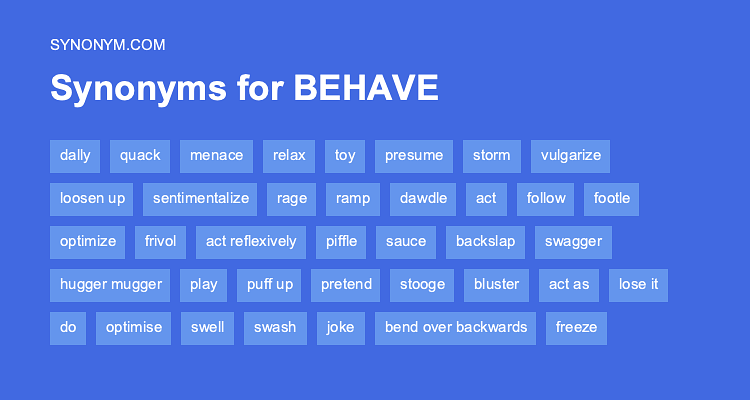 behave antonym