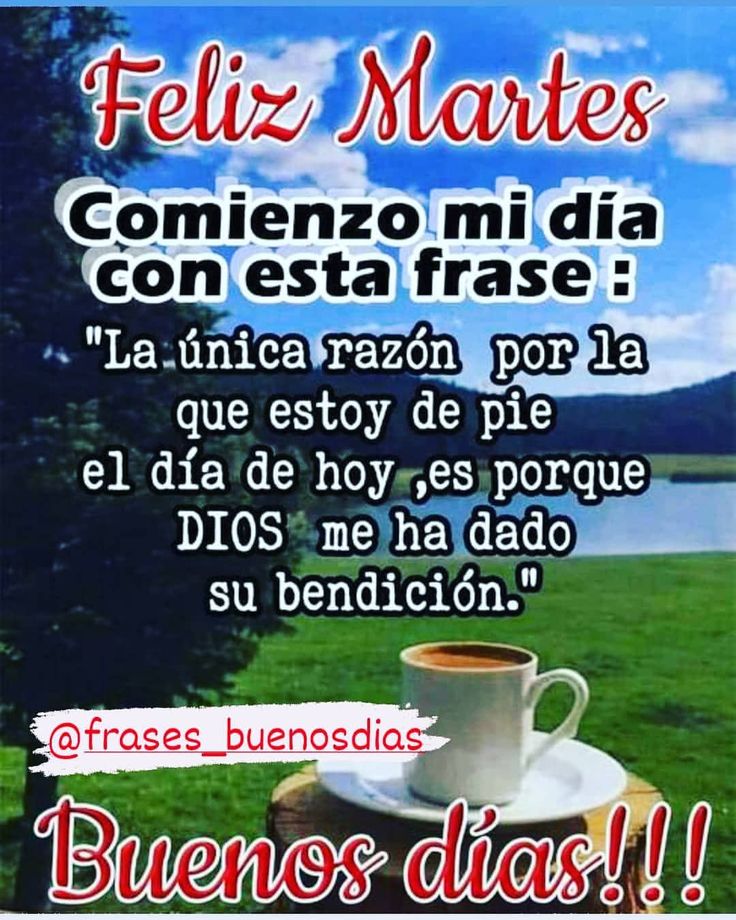 bendecido martes buenos días