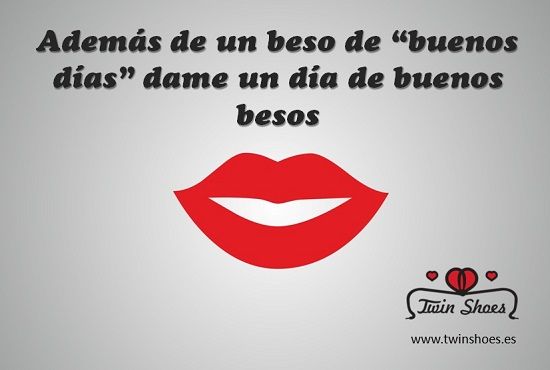 besos buenos dias