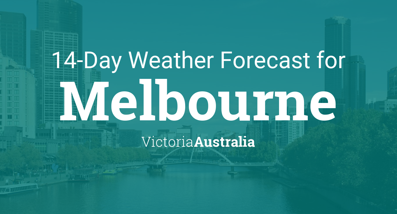 bom melbourne 14 day forecast