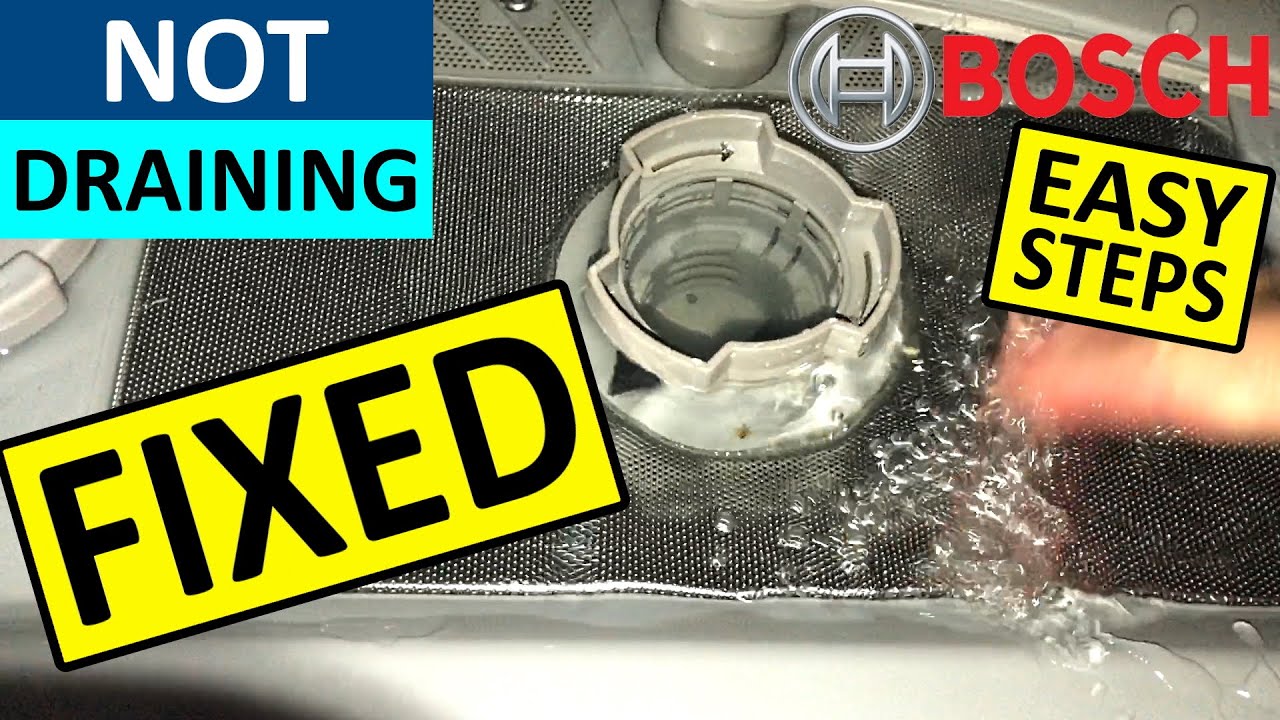 bosch dishwasher does not drain