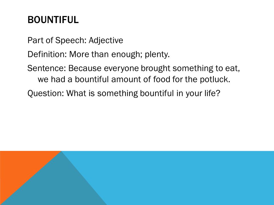 bountiful in a sentence