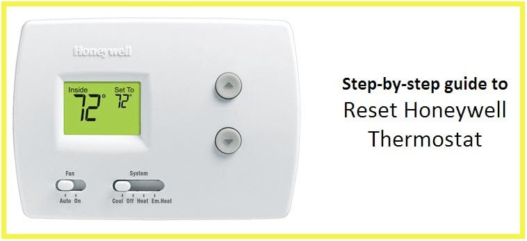 how to reset honeywell thermostat