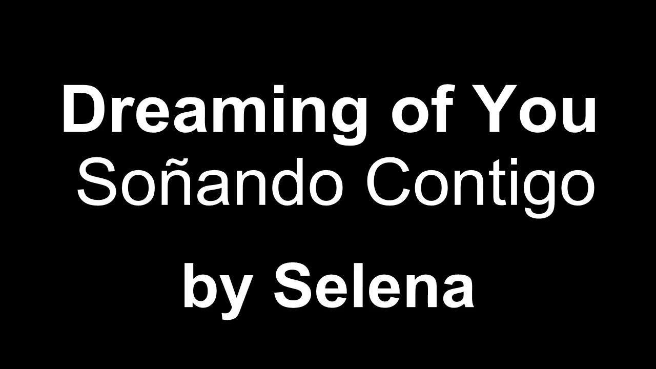 dreaming of you letra español