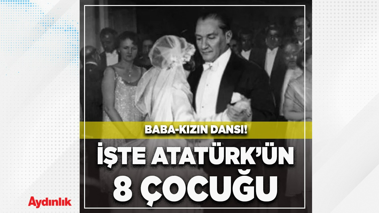 ataturk cocuklari var mi