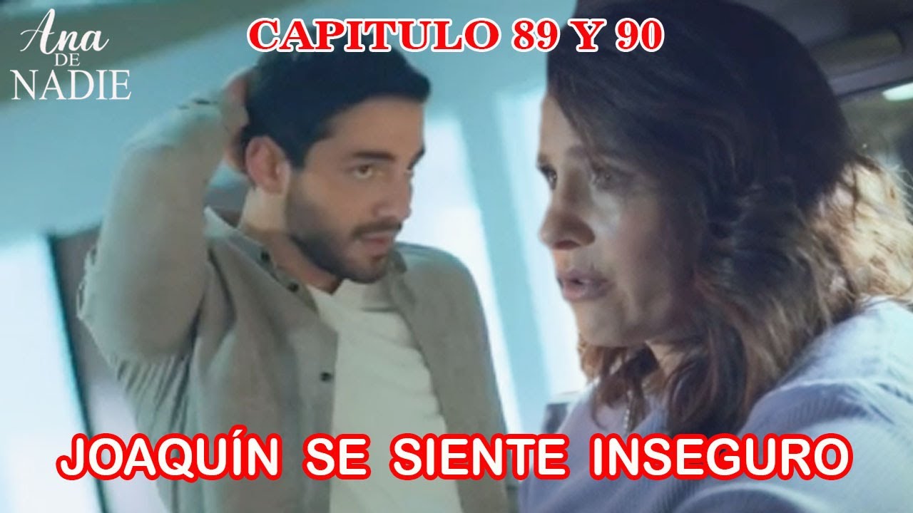 ana de nadie capitulo 89