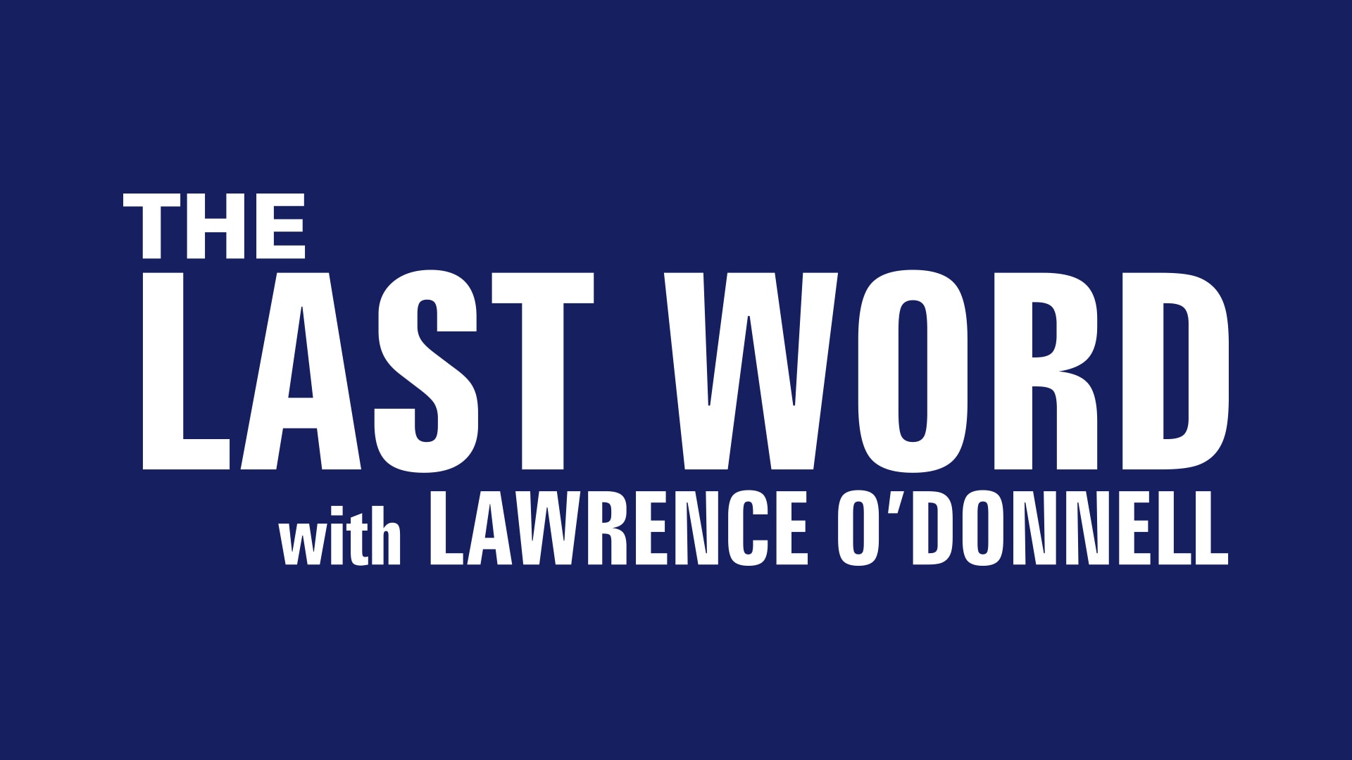 the last word with lawrence o donnell