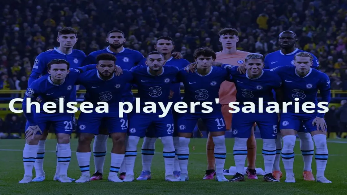 chelsea salaries