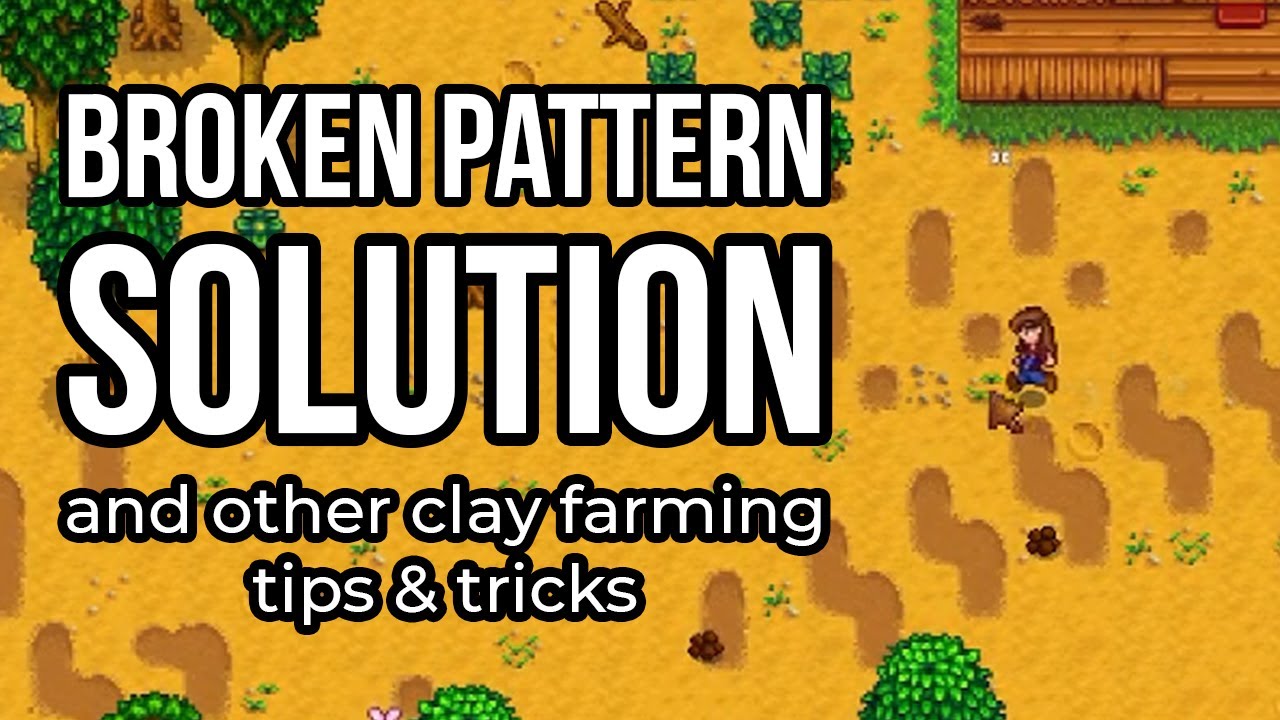 clay farming stardew valley pattern