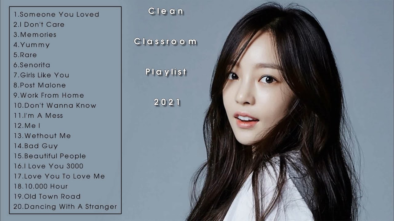 clean classroom playlist