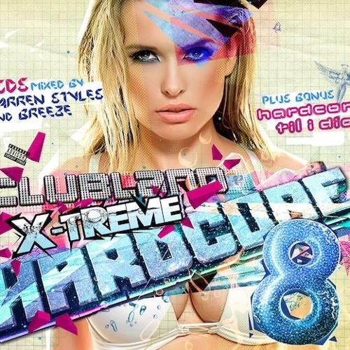 clubland xtreme hardcore