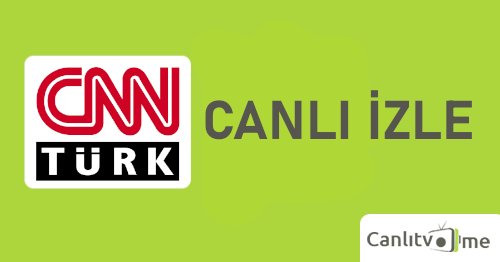 cnn türk canlı yayın akışı izle