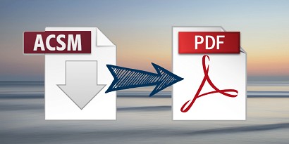 convert acsm to pdf