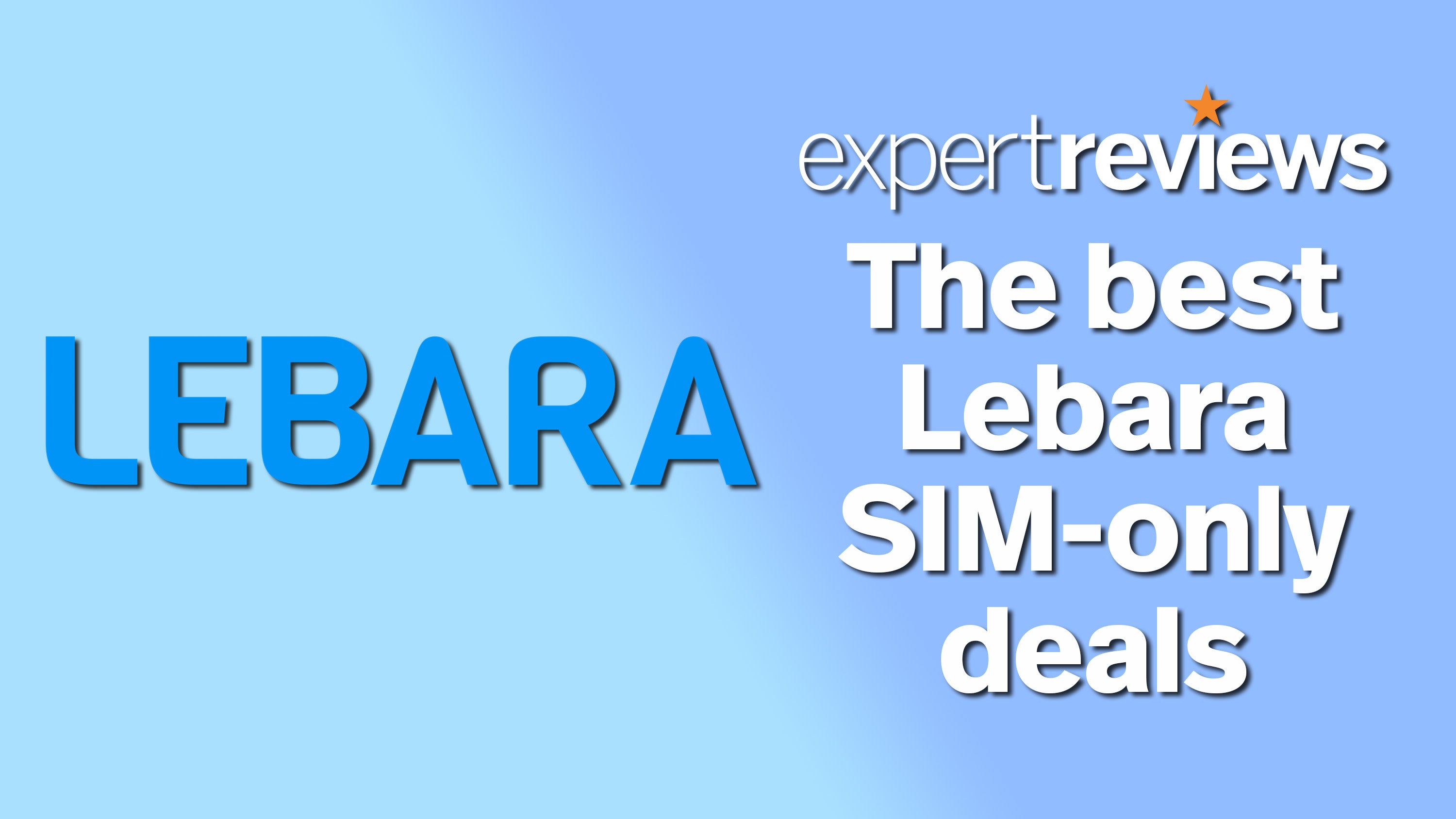 money saving expert lebara