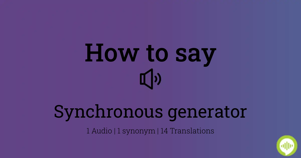 how to pronounce synchronous