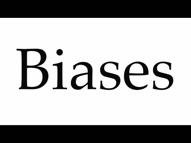 biased pronounce