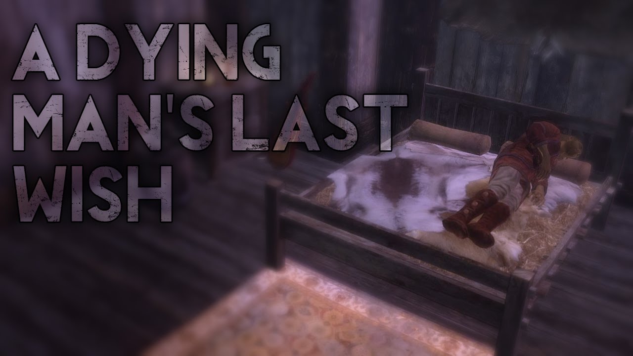 a dying wish skyrim