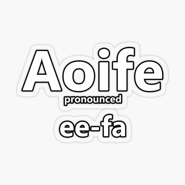 aoife name pronunciation