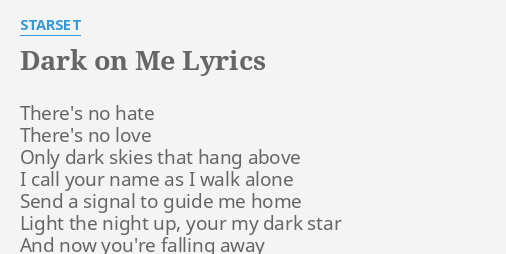 dark on me lyrics